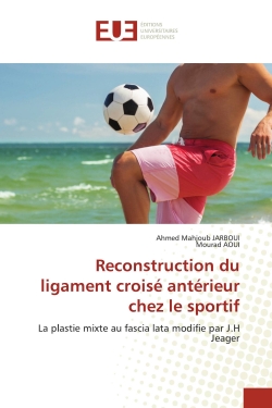 Reconstruction du ligament...