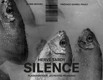 Silence : plaidoyer pour les petites pêcheries