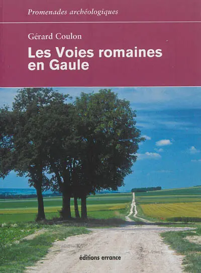 Les voies romaines en Gaule