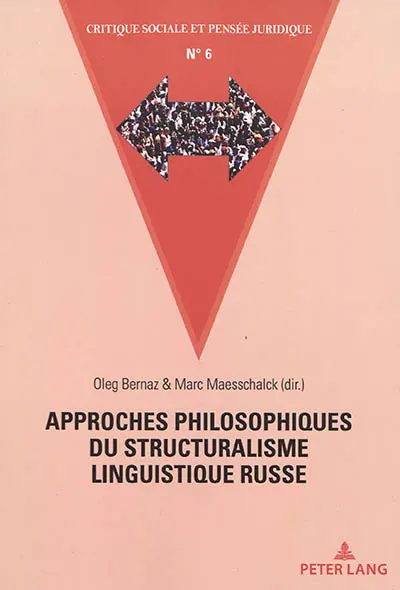 Approches philosophiques du structuralisme linguistique russe