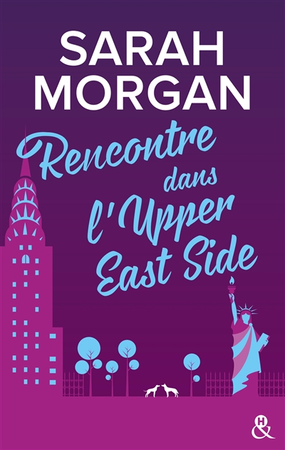 From New York with love. Vol. 1. Rencontre dans l'Upper East Side