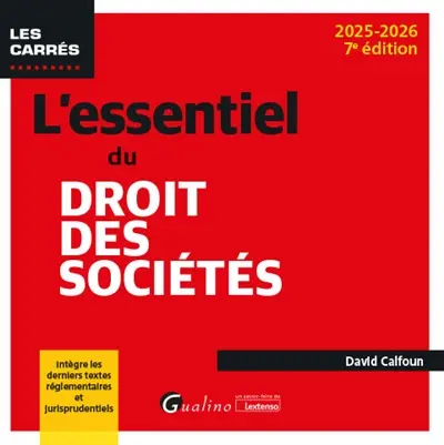 L'essentiel du droit des sociétés : 2025-2026