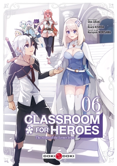 Classroom for heroes : the...