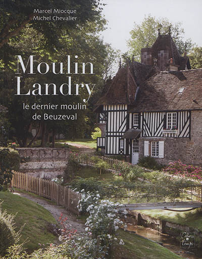 Moulin Landry : le dernier moulin de Beuzeval
