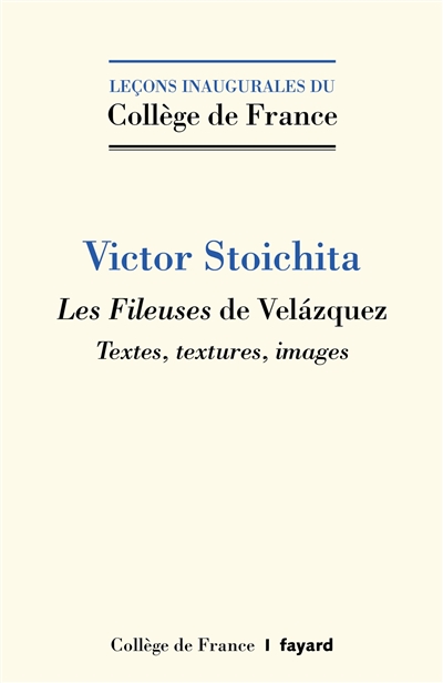 Les Fileuses de Velazquez : textes, textures, images