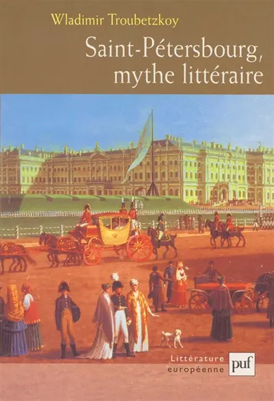 Saint-Pétersbourg, mythe littéraire