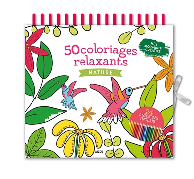 50 coloriages relaxants : nature