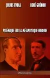 Polémique sur la métaphysique hindoue