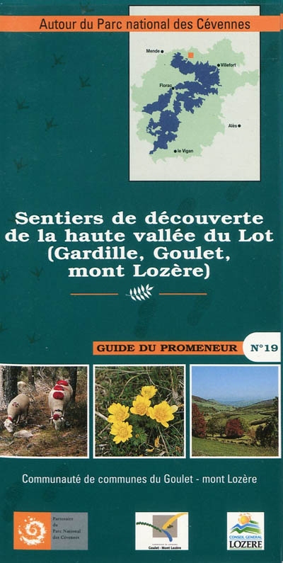 Sentiers de découverte de la haute vallée du Lot (Gardille, Goulet, mont Lozère)