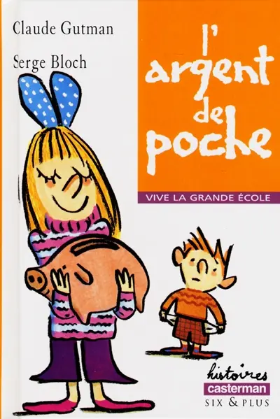Vive la grande école. L'argent de poche