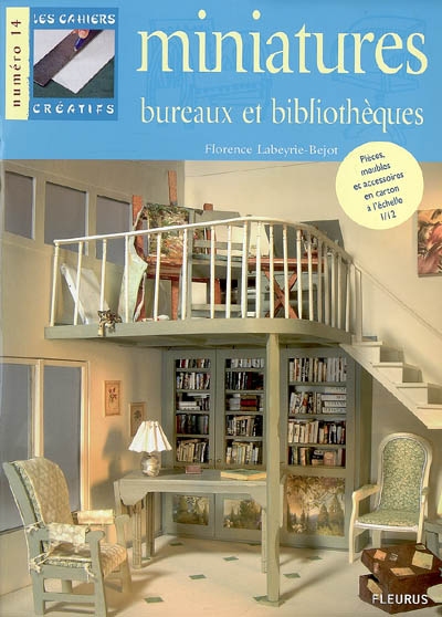 Miniatures bureaux et bibliothèques