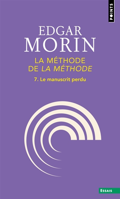 La méthode, tome 7 : La méthode de La méthode : le manuscrit perdu