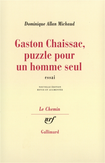 Gaston Chaissac, puzzle pour un homme seul