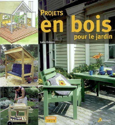 Projets en bois pour le jardin