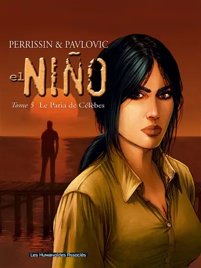 El Nino. Vol. 5. Le paria de Célèbes