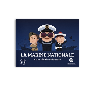Marine nationale : 400 ans...