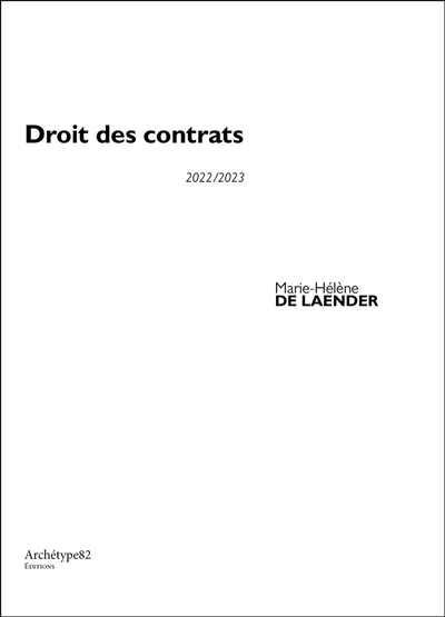 Droit des contrats : cours et exercices corrigés : 2022-2023
