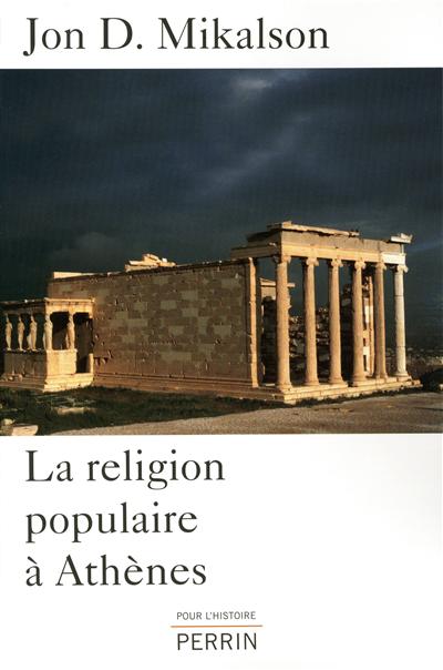 La religion populaire à Athènes