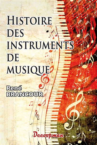 Histoire des instruments de...