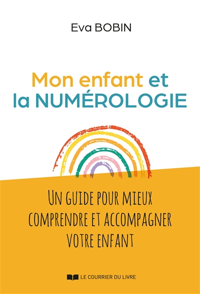 Mon enfant et la numérologie