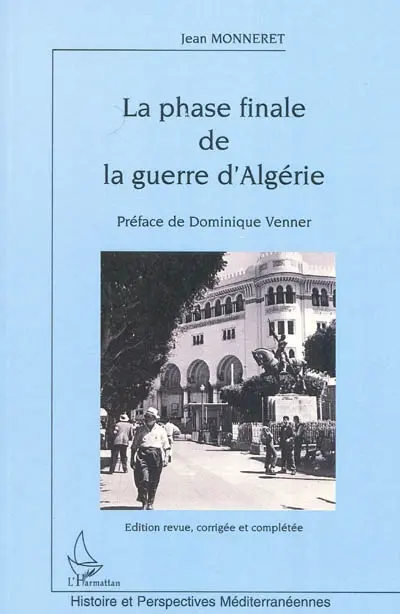 La phase finale de la guerre d'Algérie