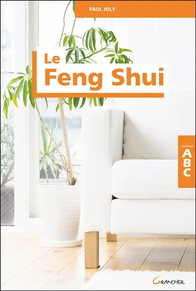 ABC du feng shui