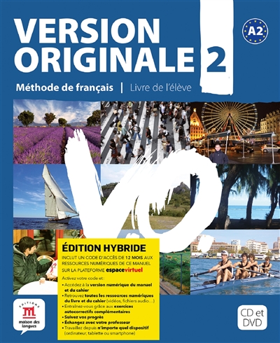 Version originale 2, méthode de français, A2 : livre de l'élève : édition hybride