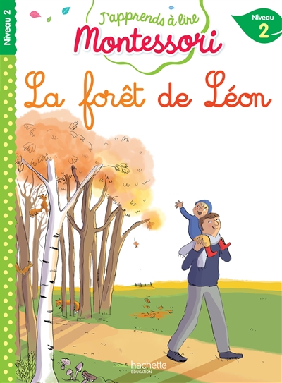 La forêt de Léon : niveau 2