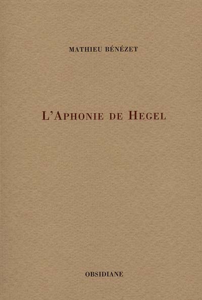 L'aphonie de Hegel