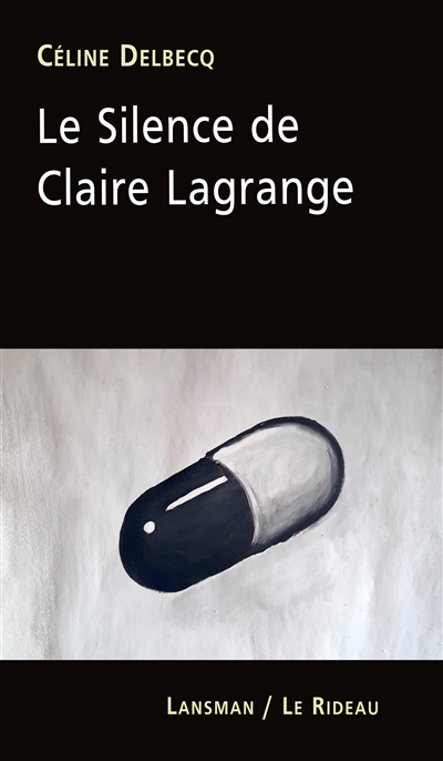 Le silence de Claire Lagrange