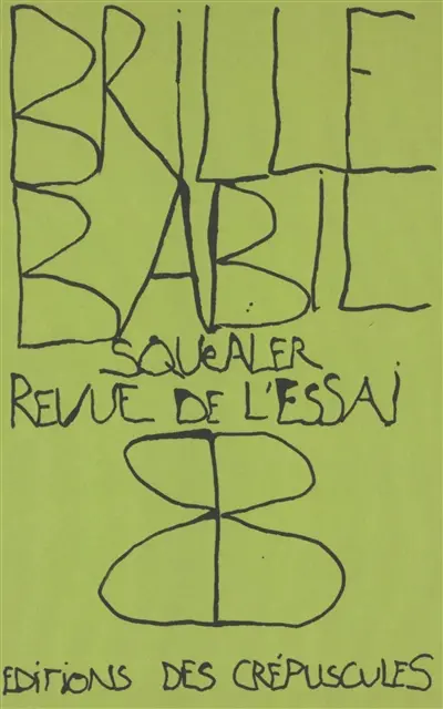 Brille-Babil : squealer revue de l'essai, n° 8
