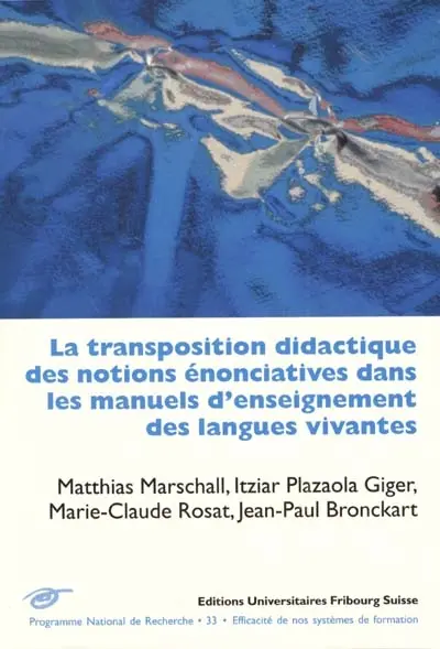 La transposition didactique des notions énonciatives dans les manuels d'enseignement des langues vivantes