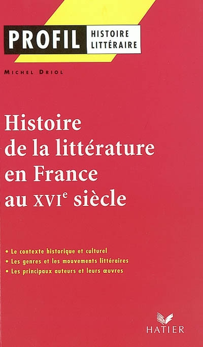 Histoire de la littérature en France au XVIe siècle