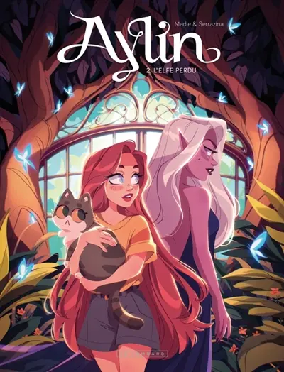 Aylin. Vol. 2. L'elfe perdu