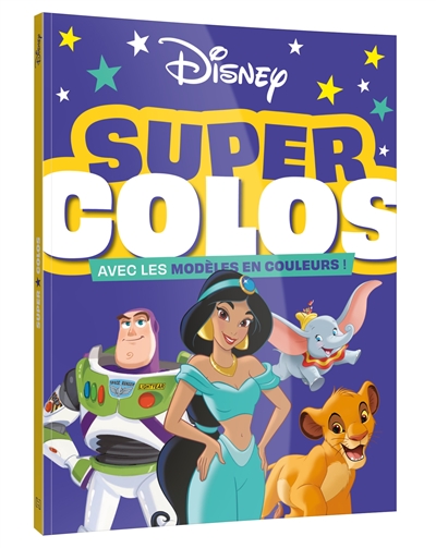 Buzz l'Eclair : super colos : avec les modèles en couleurs !