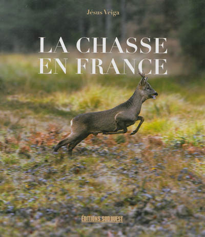 La chasse en France