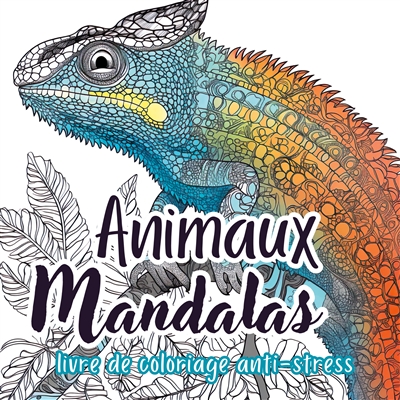 Animaux Mandalas Livre de...