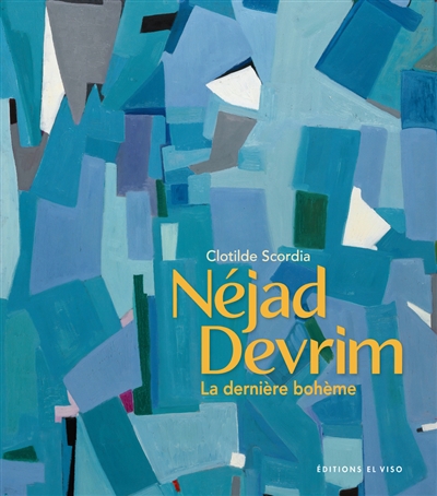 Néjad Devrim : la dernière bohème