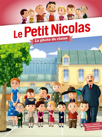 Le Petit Nicolas. Vol. 1. La photo de classe