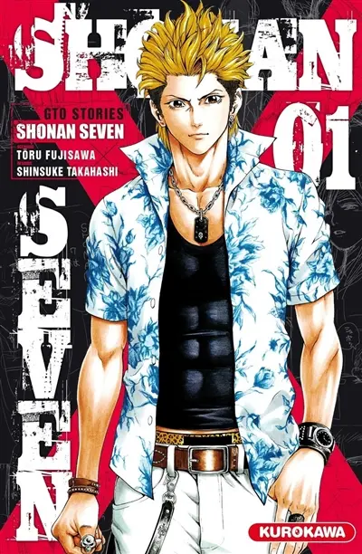 Shonan seven : GTO stories. Vol. 1
