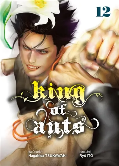 King of ants. Vol. 12
