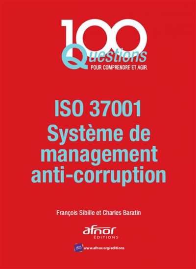 ISO 37001 : systèmes de management anti-corruption