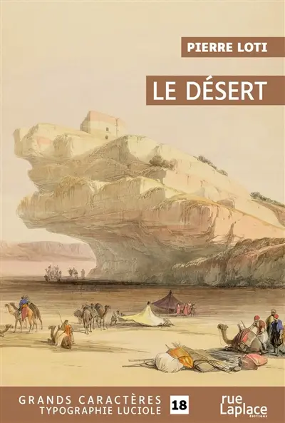 Le désert : récit de voyage