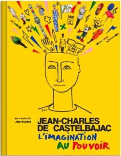 Jean-Charles de Castelbajac L’Imagination au Pouvoir