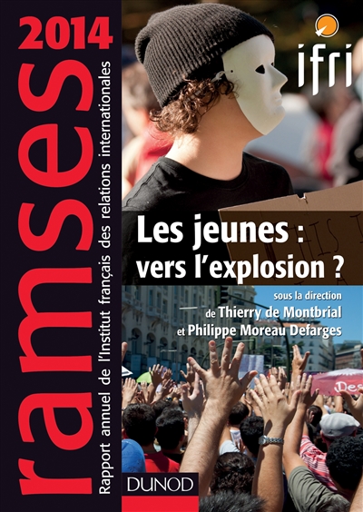 Ramses 2014 : rapport annuel mondial sur le système économique et les stratégies : les jeunes, vers l'explosion ?