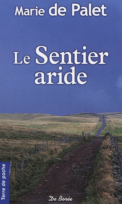 Le sentier aride