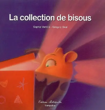 La collection de bisous
