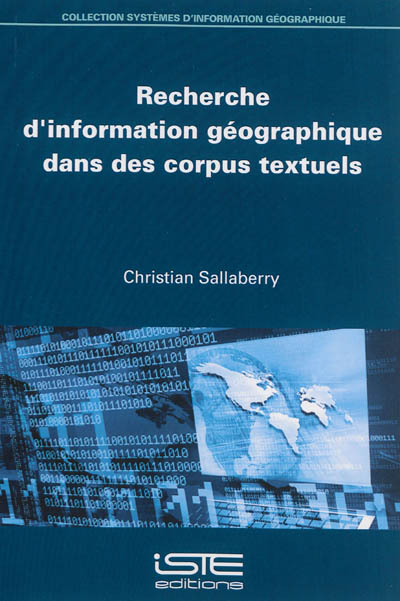 Recherche d'information géographique dans des corpus textuels