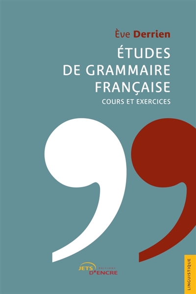 Etudes de grammaire française