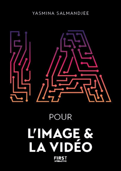L'IA pour l'image et la vidéo